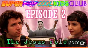 Episode 2: Jesus Hologram